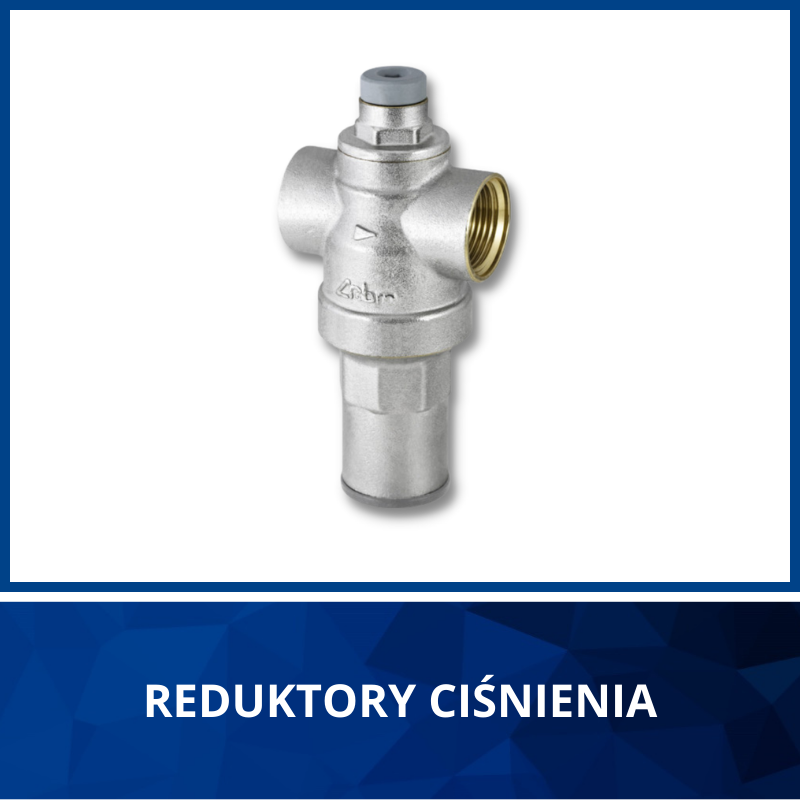 REDUKTORY CIŚNIENIA